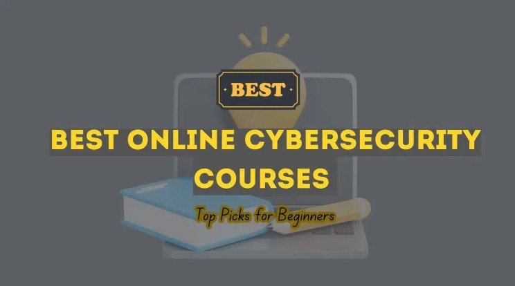 Best Cybersecurity Certification Courses for Beginners